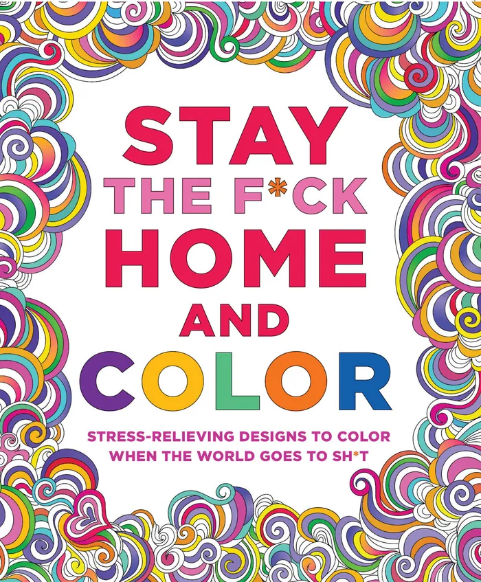 Stay the Fuck Home and Color Coloring Book Fairvillacom Dildos